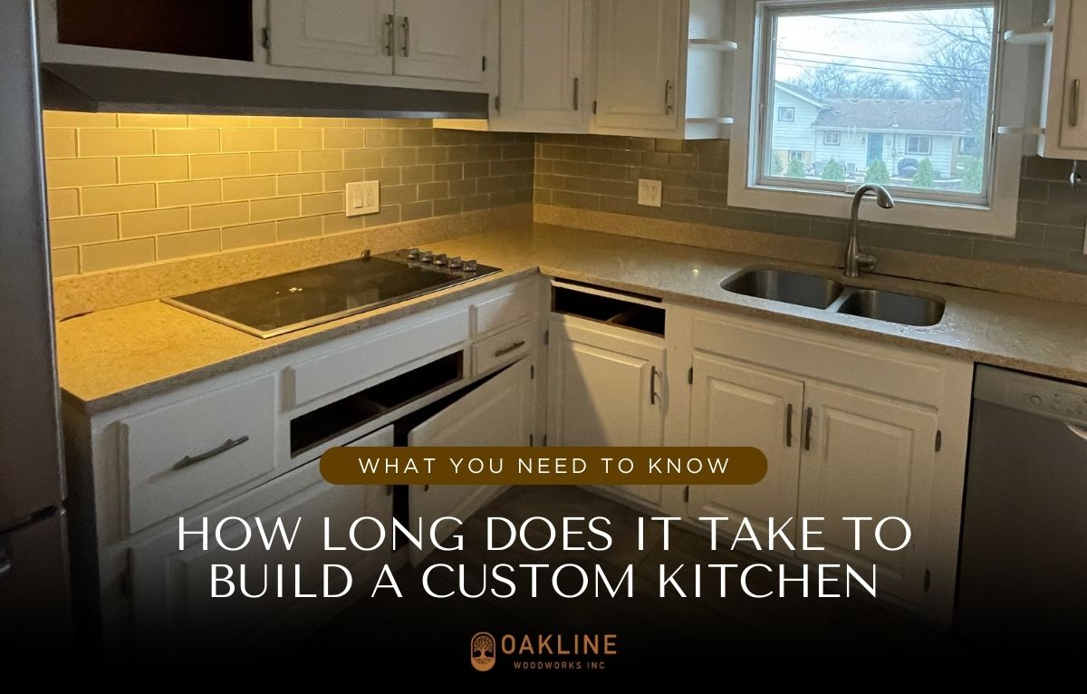 how long does it take to build a custom kitchen